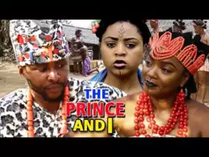 THE PRINCE AND I SEASON 5&6 - Regina Daniels | Nigerian Movies 2019 | Latest Nollywood Movies 2019